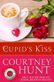 Cupid's Kiss (Cupid's Coffeeshop Book 2) - Courtney Hunt