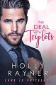 The Deal With Triplets - A Billionaire's Baby Deal Romance (Love Is Priceless Book 3) - Holly Rayner