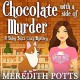 Caramels With A Side Of Murder (Daley Buzz Cozy Mystery) (Volume 2) - Meredith Potts