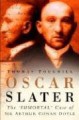 Oscar Slater: The Immortal Case of Sir Arthur Conan Doyle - Thomas Toughill