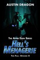 Hell's Menagerie - Austin Dragon