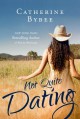 Not Quite Dating - Catherine Bybee