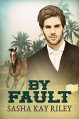 By Fault (Anderson Stables Book 3) - Sasha Kay Riley