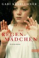 Das Regenmädchen - Gabi Kreslehner