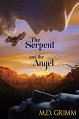 The Serpent and the Angel (The Shifters Book 8) - M.D. Grimm