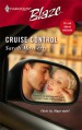 Cruise Control (Harlequin Blaze) - Sarah Mayberry