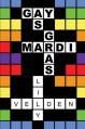 Gay as Mardi Gras - Lily Velden