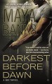 Darkest Before Dawn (KGI series) - Maya Banks