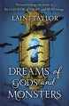 Dreams of Gods and Monsters (Daughter of Smoke and Bone Trilogy) - Laini Taylor