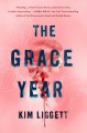 The Grace Year - Kim Liggett