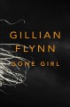 Gone Girl - Gillian Flynn