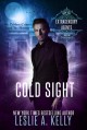 Cold Sight: Extrasensory Agents Book 1 - Leslie A. Kelly