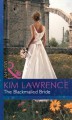 The Blackmailed Bride - Kim Lawrence