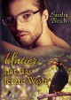 Untier hat das letzte Wort - Sandra Busch