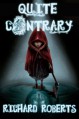 Quite Contrary - Richard Roberts