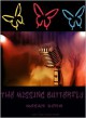 The Missing Butterfly - Megan Derr