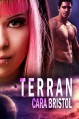 Terran (Breeder) - Cara Bristol