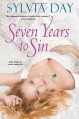 Seven Years To Sin - Sylvia Day