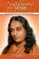 Autobiography of a Yogi - Paramahansa Yogananda, W.Y. Evans-Wentz