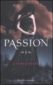 Passion - Lauren Kate, M.C. Di Santillo Scotto, M. Proietti