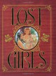 Lost Girls - Alan Moore, Melinda Gebbie