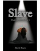 Slave (Finding Anna, #1) - Sherri Hayes