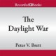 The Daylight War - Peter V. Brett, Pete Bradbury