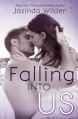 Falling Into Us - Jasinda Wilder