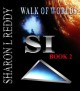 Walk of Worlds (SI) - Sharon L Reddy