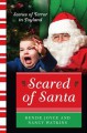 Scared of Santa: Scenes of Terror in Toyland - Denise Joyce, Nancy Watkins