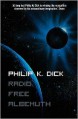 Radio Free Albemuth - Philip K. Dick