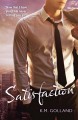 Satisfaction - K.M. Golland