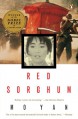 Red Sorghum - Mo Yan, Howard Goldblatt