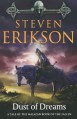 Dust of Dreams - Steven Erikson