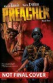 Preacher Book Four - Garth Ennis, Steve Dillon, Various