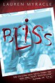 Bliss - Lauren Myracle