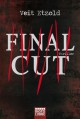 Final Cut: Thriller - Veit Etzold