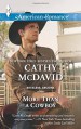 More Than a Cowboy (Harlequin American RomanceReckless, Ari) - Cathy McDavid