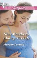 Nine Months to Change His Life - Marion Lennox