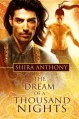 The Dream of a Thousand Nights - Shira Anthony