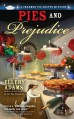 Pies and Prejudice - Ellery Adams