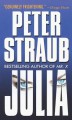 Julia - Peter Straub