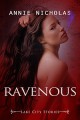 Ravenous - Annie Nicholas