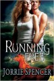 Running Free - Jorrie Spencer