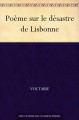 Poème sur le désastre de Lisbonne (French Edition) - Voltaire