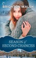 Season of Second Chances - Brighton Walsh