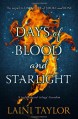 Days of Blood and Starlight - Laini Taylor