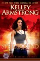 Spell Bound (Women of the Otherworld, #12) - Kelley Armstrong