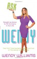 Ask Wendy - Wendy Williams