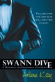 Swann Dive: A Boston Uncommons Mystery - Arlene Kay